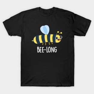 Bee-long Cute Long Insect Bee Pun T-Shirt